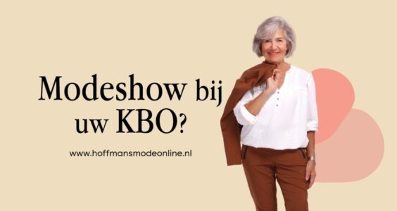 Afbeelding voor Wilt u graag een vermakelijke modeshow bij uw KBO organiseren? Dan komt Hoffmans Mode uw kant op