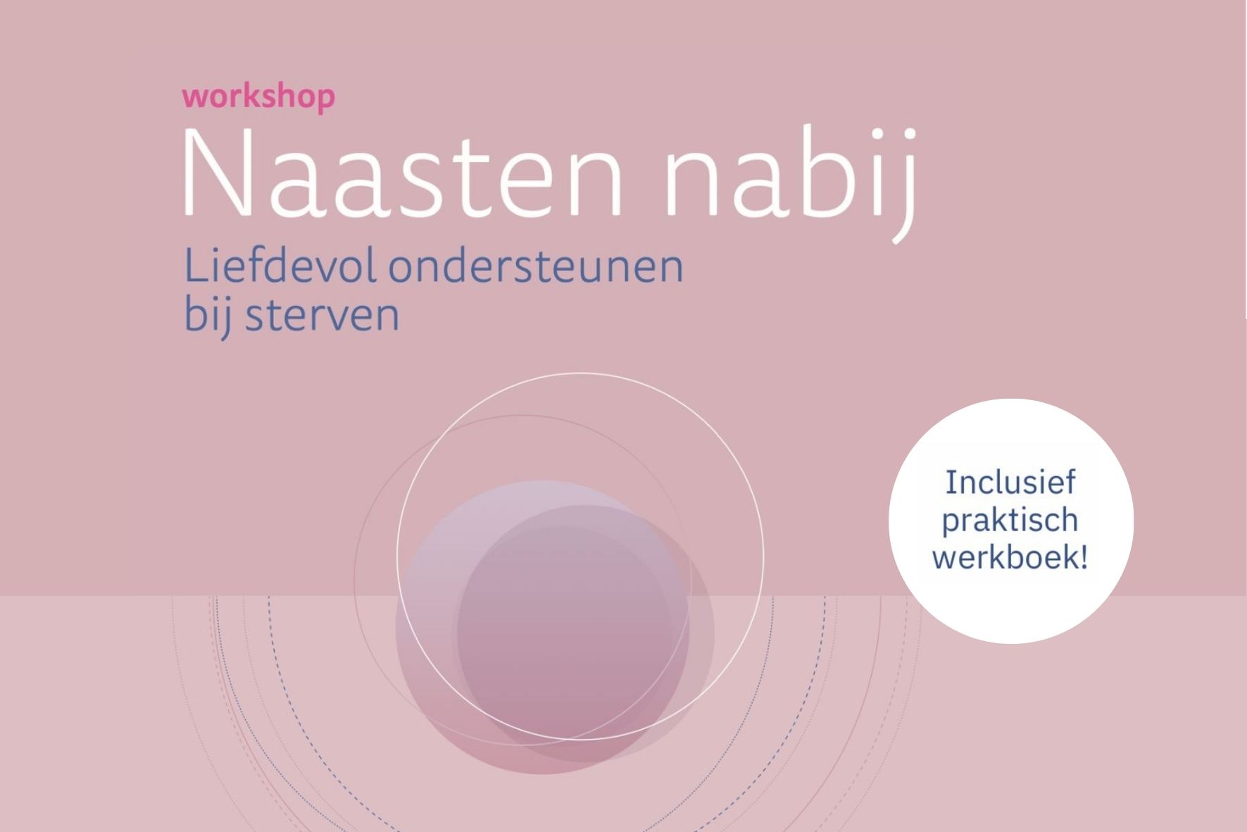 Afbeelding workshop Naasten nabij in Breda